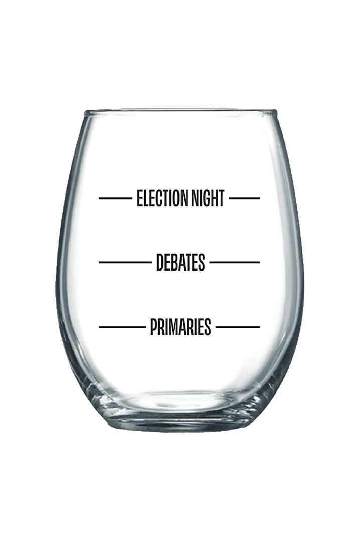 Stages Of Election Season Wine Glass